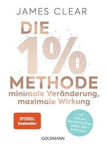 James Clear - Die 1% Methode